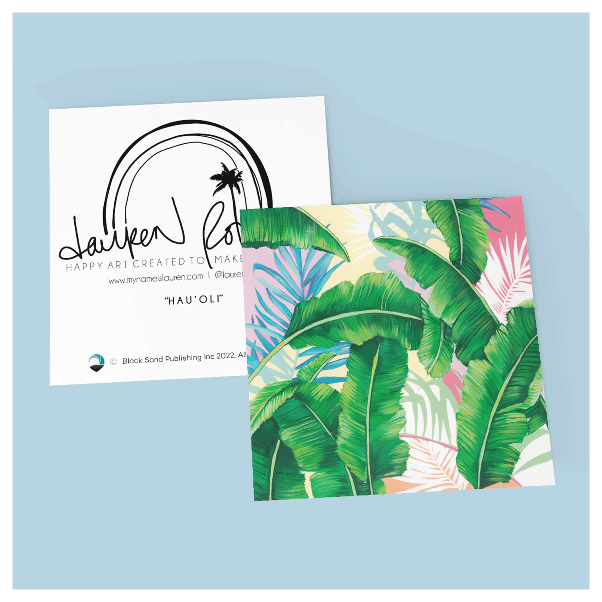 A greeting card that features beautifully painted banana leaves with colorful tropical flora background by famous Hawaii artist Lauren Roth